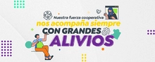 Nuestra fuerza cooperativa nos acompaña siempre con grandes alivios