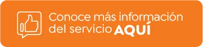 Conoce más información  del servicio AQUÍ