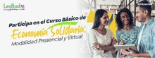 Participa en el Curso Básico de Economía Solidaria: Modalidad Presencial y Virtual