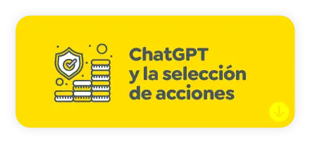 ChatGPT  y la selección de acciones