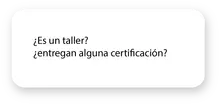 Es un taller, entregan certificado