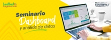 Seminario Dashboard y análisis de datos