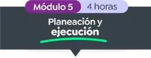 Planeación y ejecución