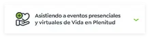 Asistiendo a eventos presenciales  y virtuales del programa Vida  en Plenitud