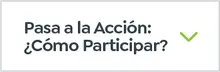 Pasa a la Acci&oacute;n: &iquest;C&oacute;mo Participar?