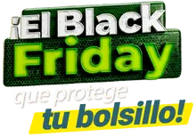  ¡El Black Friday que protege tu bolsillo!