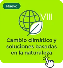 VIII Cambio climático y soluciones basadas en la naturaleza