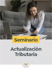 Seminario Actualizaci&oacute;n Tributaria